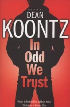 In Odd We Trust by Dean Koontz Paperback