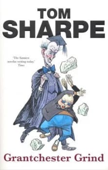 Grantchester Grind by Tom Sharpe Paperback