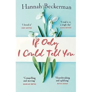 If Only I Could Tell You Paperback / softback 2019