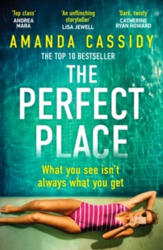 The Perfect Place : Escape to the Chateau meets The Paris Apartment in this twisty, unputdownable crime thriller Paperback / softback