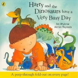 Harry and the Dinosaurs Have a Very Busy Day by Ian Whybrow Paperback