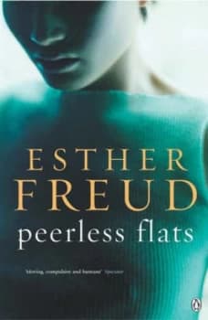 Peerless Flats by Esther Freud Book