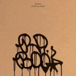 Ill Tell You What by RP Boo CD Album