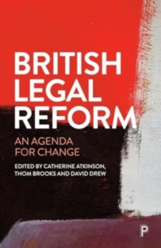 British Legal Reform : An Agenda for Change Paperback / softback