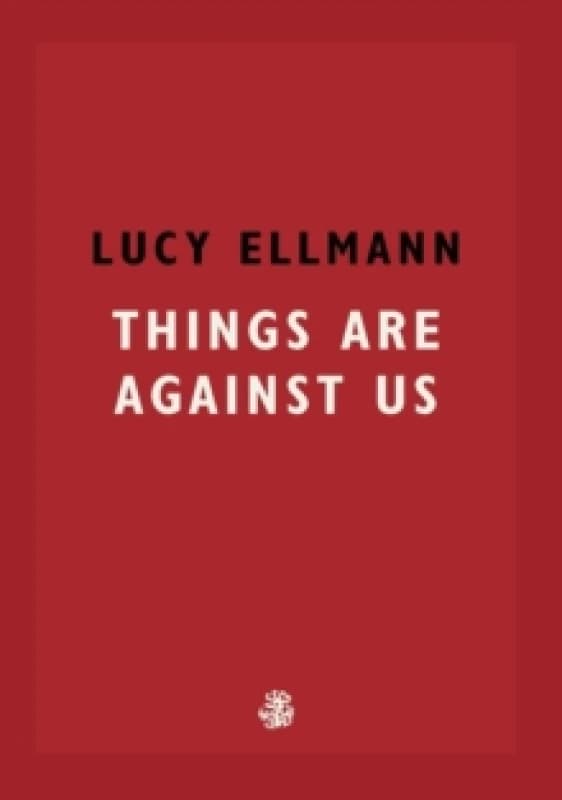 Things Are Against Us Paperback / softback