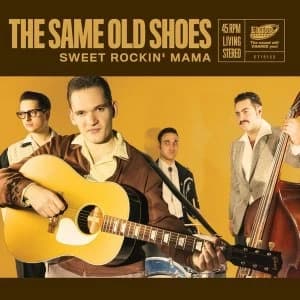 Same Old Shoes - Sweet Rockin Mama Vinyl