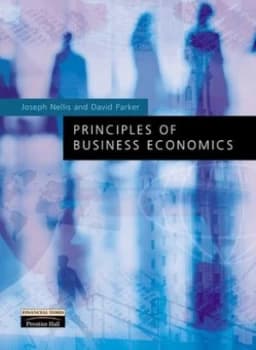 Principles of Business Economics by Joseph G. Nellis Paperback