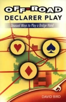 off-Road Declarer Play by David Bird Paperback