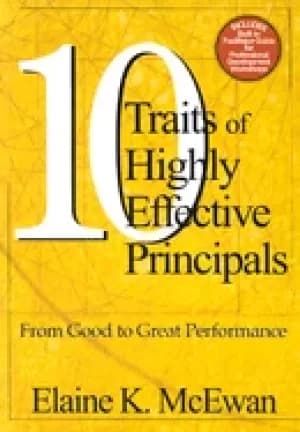 ten traits of highly effective principals from good to great performance