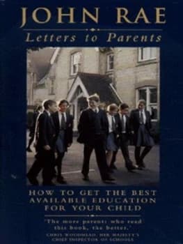 Letters to Parents by John Rae Paperback