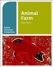 Oxford Literature Companions: Animal Farm : With all you need to know for your 2022 assessments
