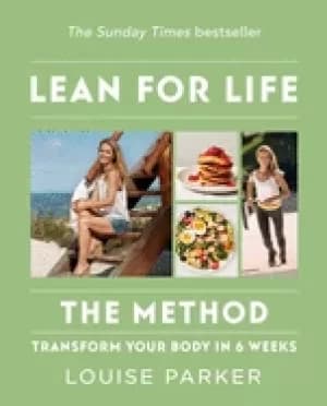 louise parker method lean for life transform your body in 6 weeks