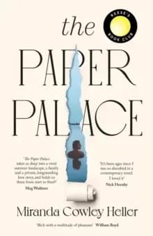 The Paper Palace : The No. 1 New York Times Bestseller and Reese Witherspoon Bookclub Pick