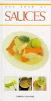 The Book of Sauces by Gordon Grimsdale Book
