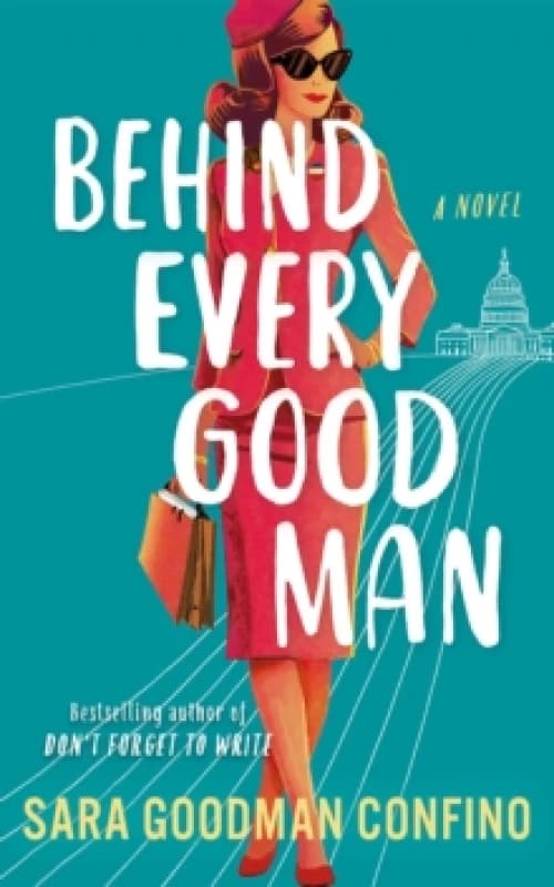 Behind Every Good Man : A Novel Paperback / softback