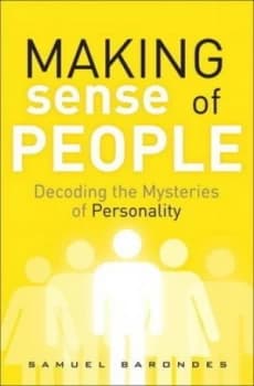 Making Sense of People by Samuel Barondes Hardback