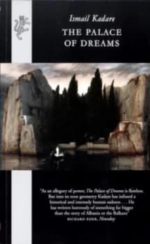 The Palace of Dreams by Ismail Kadare Paperback