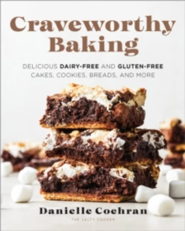 Craveworthy Baking. Paperback. By Danielle Cochran Books