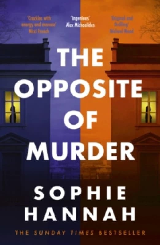 The Opposite of Murder : the twisty new thriller from bestselling author of The Couple at the Table Hardback