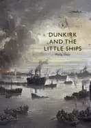 dunkirk and the little ships