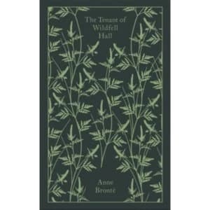 The Tenant of Wildfell Hall by Anne Bronte (Hardback, 2016)