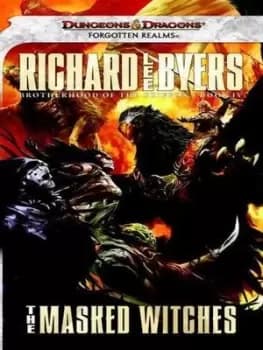 The masked witches by Richard Lee Byers