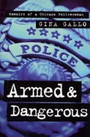 Armed and Dangerous by Gina Gallo