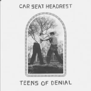 Teens of Denial by Car Seat Headrest CD Album