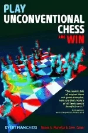 play unconventional chess and win