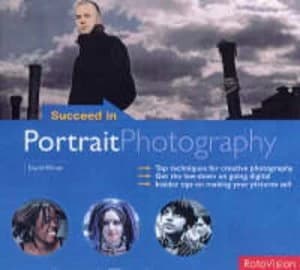 Succeed in Portrait Photography by David Wilson Paperback