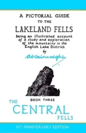 A pictorial guide to the Lakeland fells by Alfred Wainwright