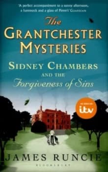 Sidney Chambers and the Forgiveness of Sins by James Runcie Paperback