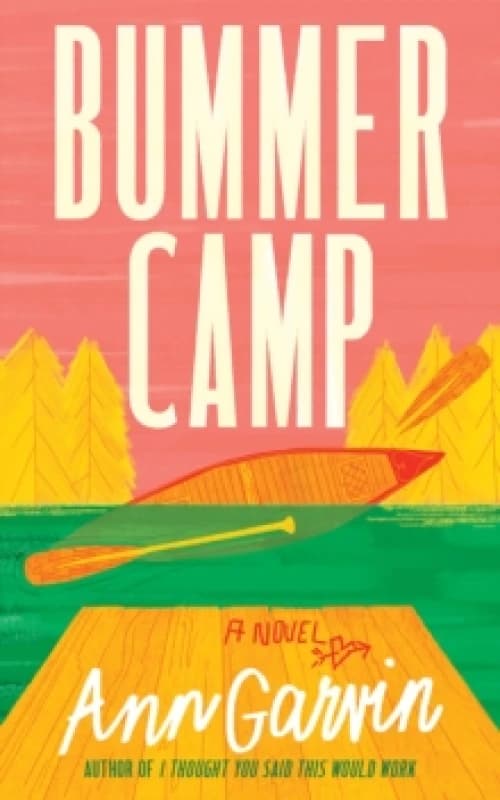 Bummer Camp : A Novel Paperback / softback