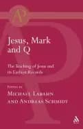 jesus mark and q