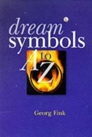 Dream symbols from A to Z by Georg Fink