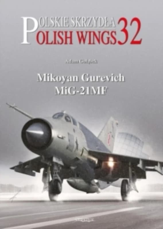 Mikoyan Gurevich MiG-21MF Paperback / softback