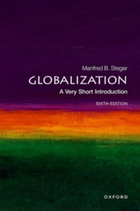 Globalization. Paperback. By Manfred B Steger Books