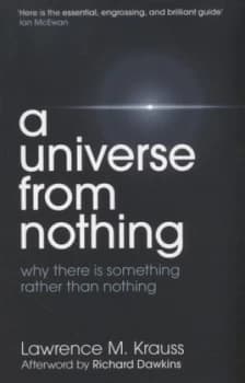 A Universe from Nothing by Lawrence M. Krauss Paperback