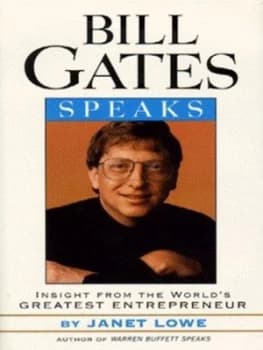 Bill Gates Speaks by Janet Lowe Hardback