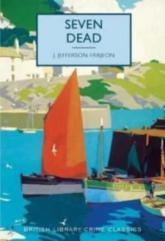 Seven Dead by J. Jefferson Farjeon Book