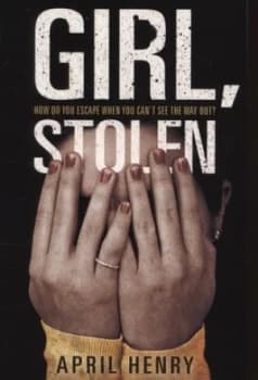 Girl Stolen by April Henry Paperback