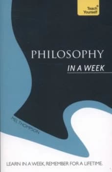 Philosophy in a Week by Mel Thompson Paperback