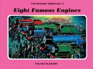 The Railway Series No. 12 Eight Famous Engines by Rev. W. Awdry Hardback