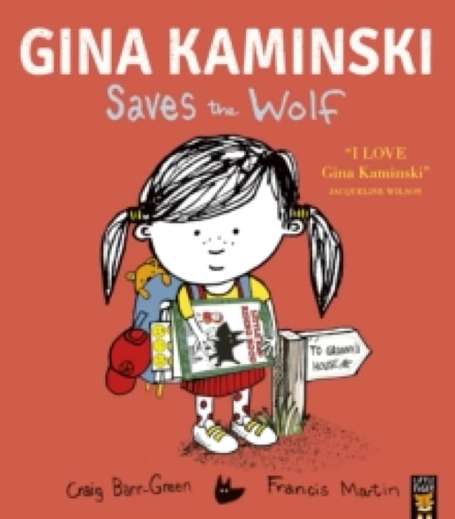 Gina Kaminski Saves the Wolf Paperback / softback