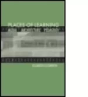 Places of learning by Elizabeth Ann Ellsworth