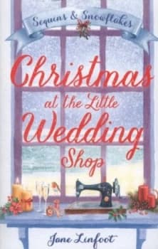 Christmas at the Little Wedding Shop by Jane Linfoot Paperback