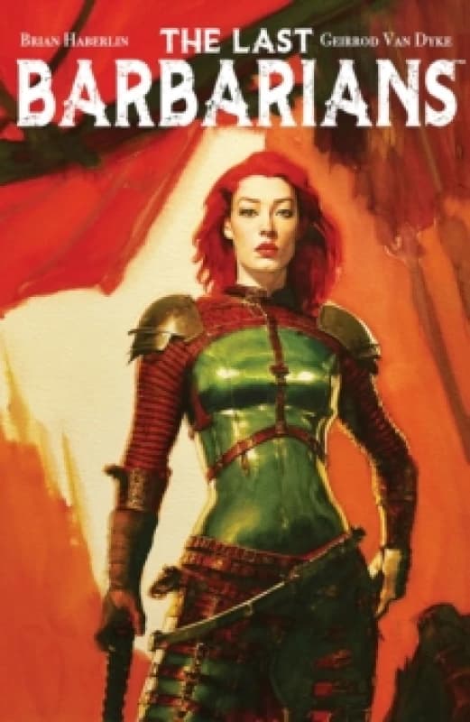 The Last Barbarians Volume 1 Paperback / softback