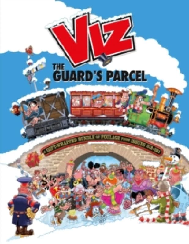 Viz Annual 2025: The Guard's Parcel : A Gift-wrapped Bundle of Foulage from issues 312-321 Hardback
