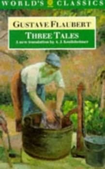 Three Tales by Gustave Flaubert Paperback