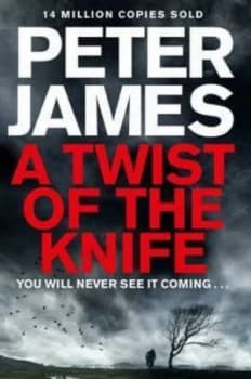A Twist of the Knife by Peter James Book